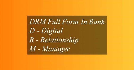 DRM Full Form In Bank