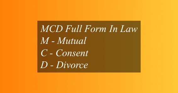 MCD Full Form In Law